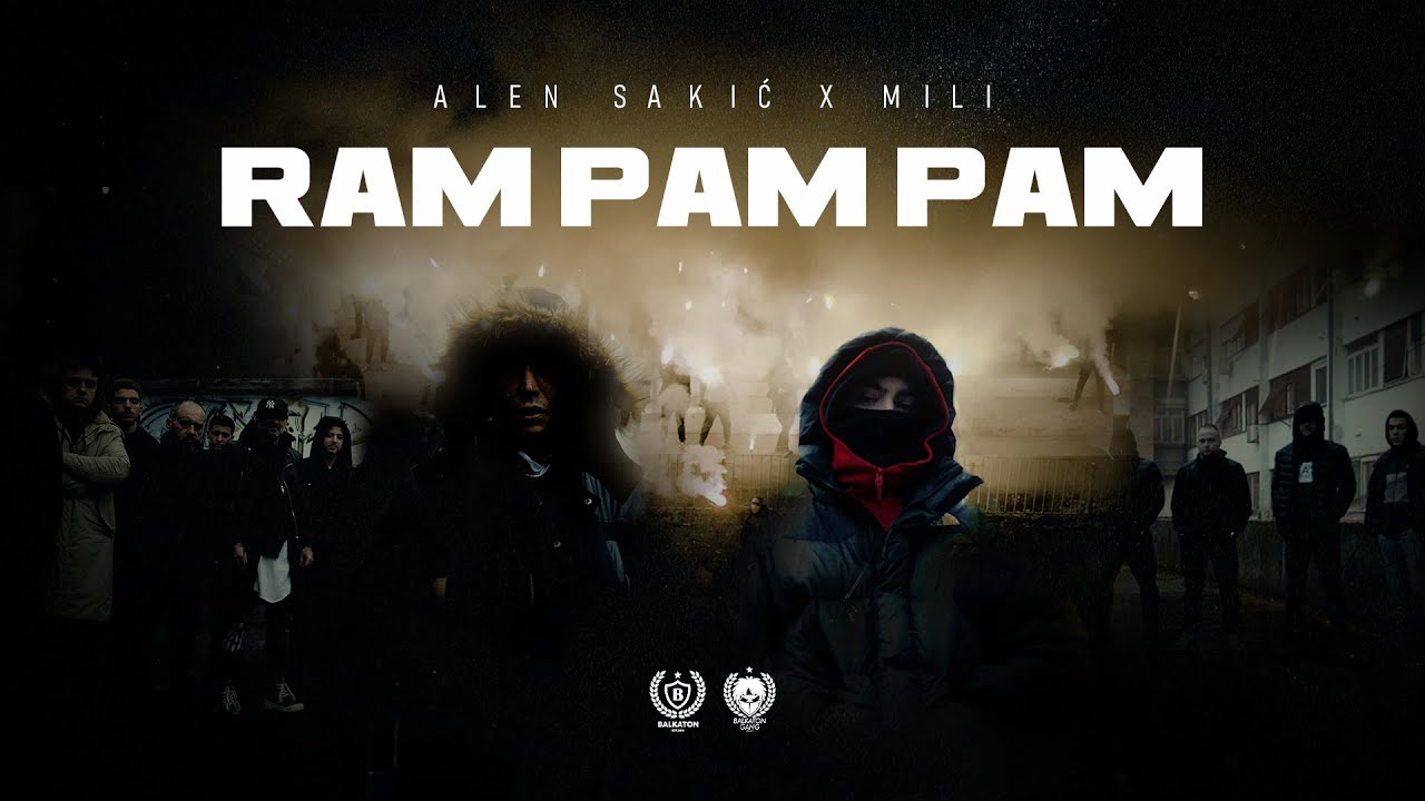 ALEN SAKIC x MILI RAMPAMPAM OFFICIAL VIDEO