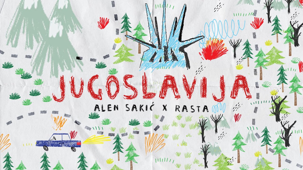 ALEN SAKIC x RASTA JUGOSLAVIJA OFFICIAL VIDEO