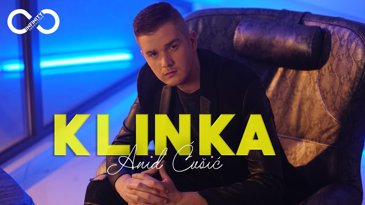 ANID CUSIC KLINKA OFFICIAL VIDEO