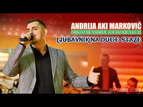 Andrija Markovic Aki Ljubavnik na duge staze orkestar Andrije