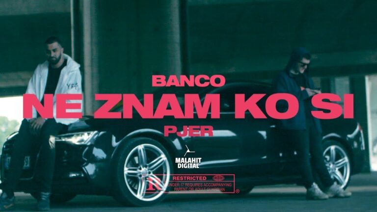 BANCO x PJER NE ZNAM KO SI OFFICIAL VIDEO