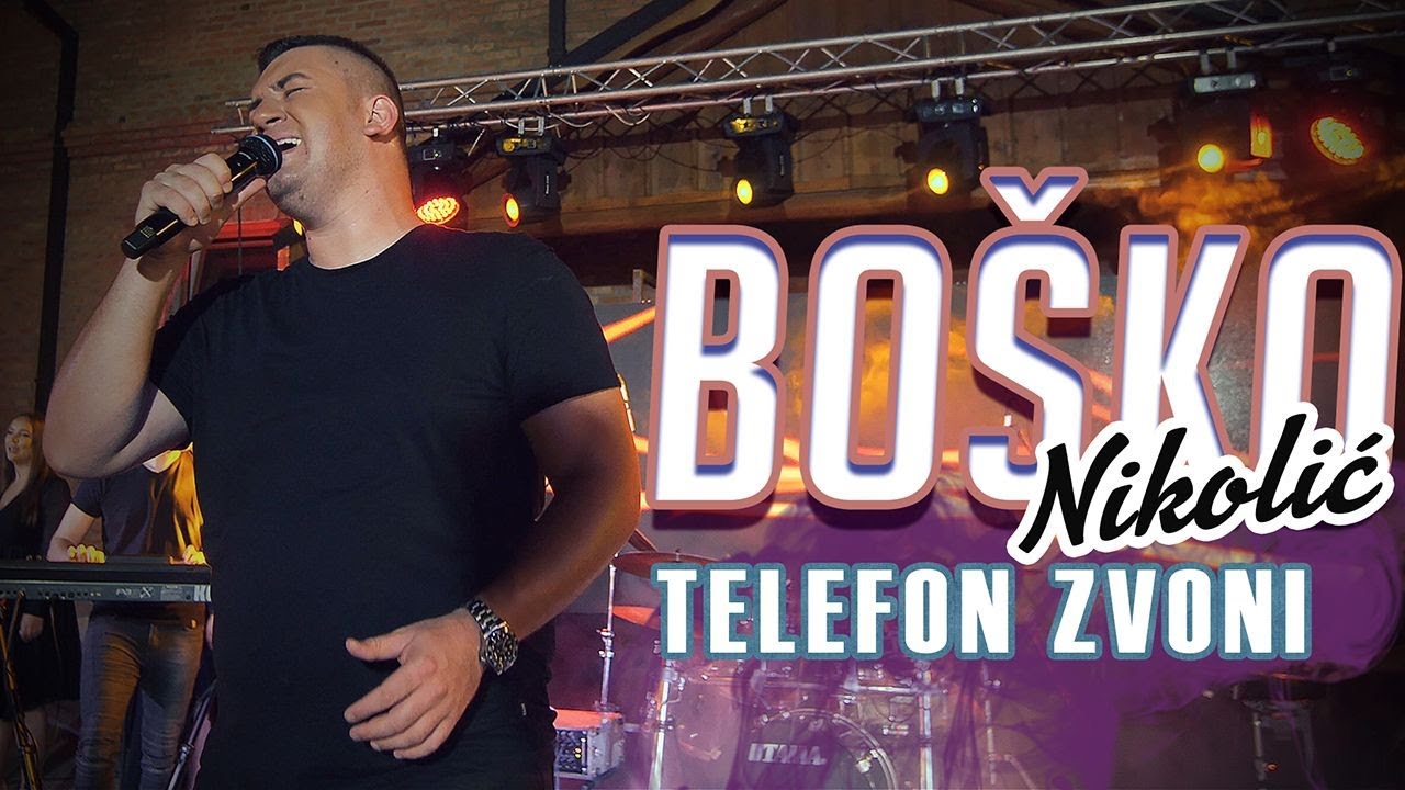 Bosko Nikolic Telefon zvoni Live 2021