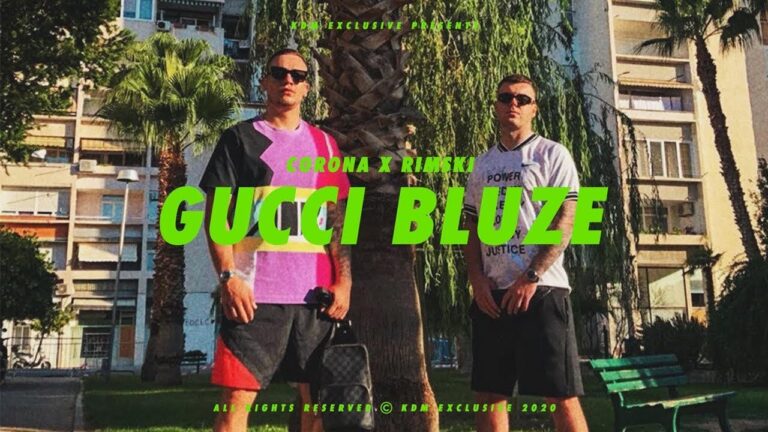 CORONA X RIMSKI GUCCI BLUZE OFFICIAL VIDEO