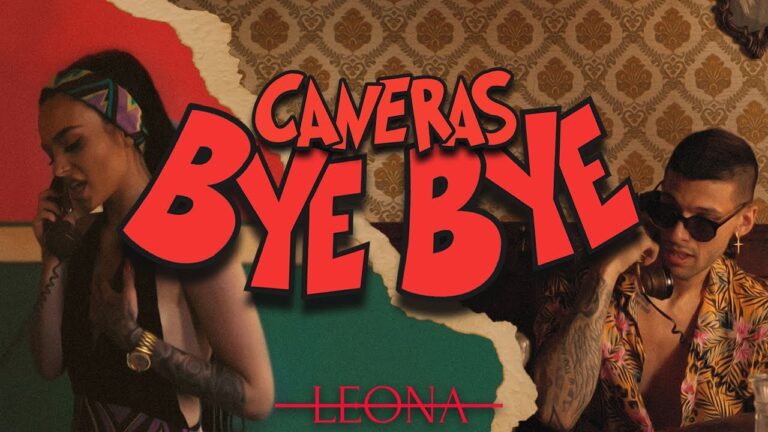 Caneras BYE BYE Official Video