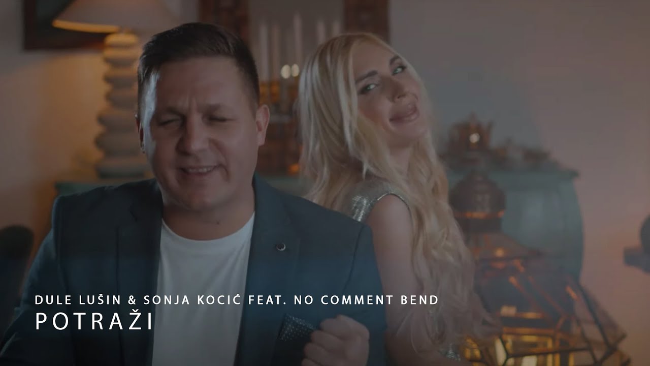 DULE LUSIN x SONJA KOCIC POTRAZI OFFICIAL VIDEO