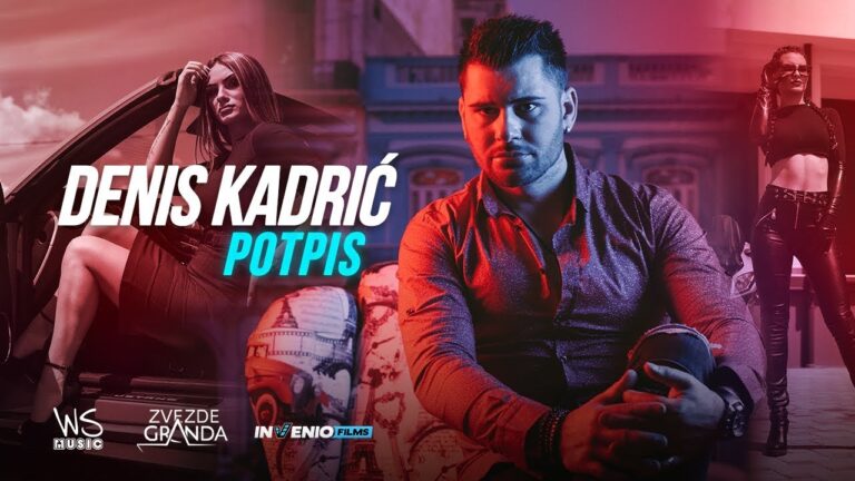 Denis Kadric Potpis OFFICIAL VIDEO