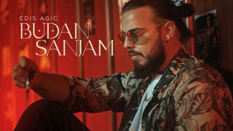 Edis Agic Budan sanjam Official Video