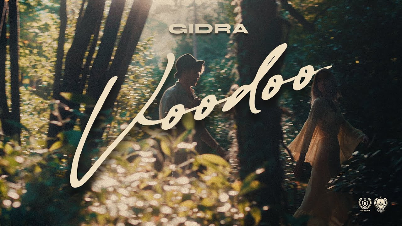 GIDRA VOODOO OFFICIAL VIDEO