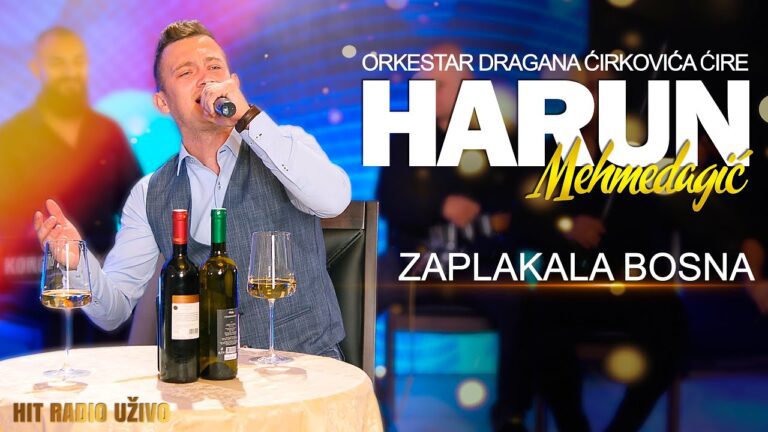 Harun Mehmedagic Zaplakala Bosna Orkestar Dragana Cirkovica Cire