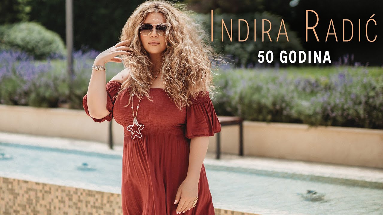 INDIRA RADIC 50 GODINA OFFICIAL VIDEO 2020