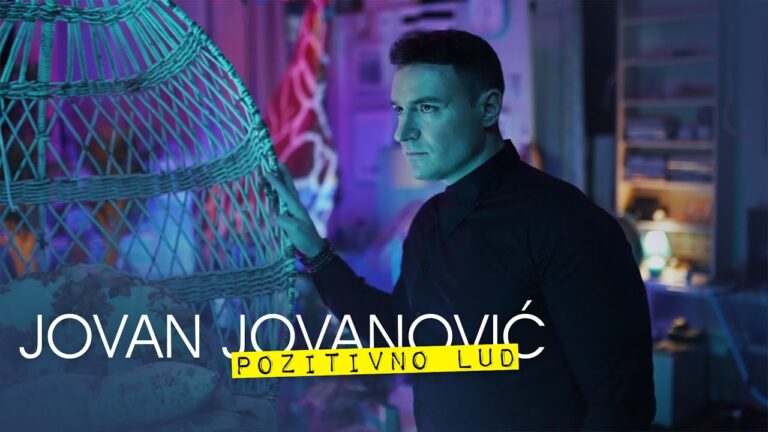 JOVAN JOVANOVIC POZITIVNO LUD OFFICIAL VIDEO