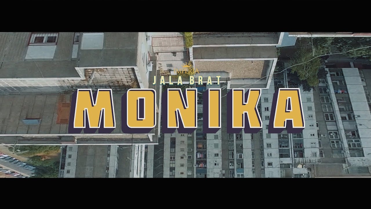 Jala Brat Monika