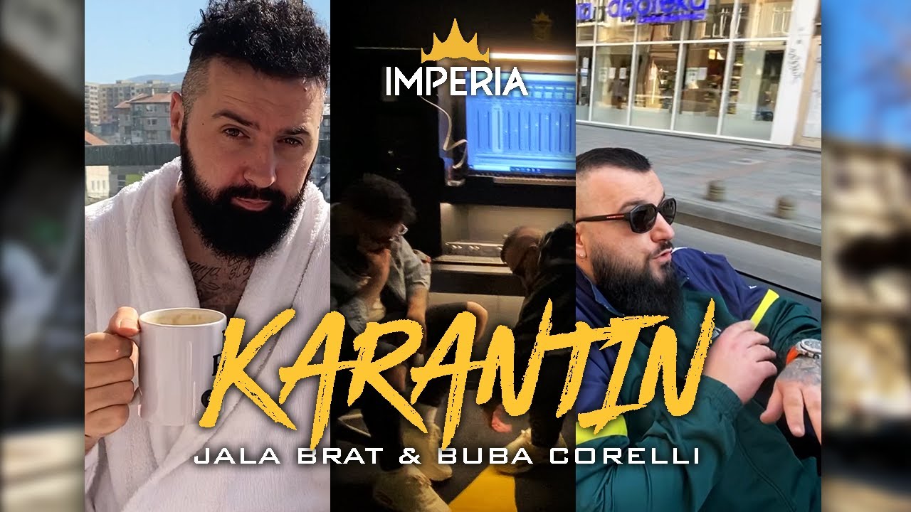 Jala Brat x Buba Corelli KARANTIN