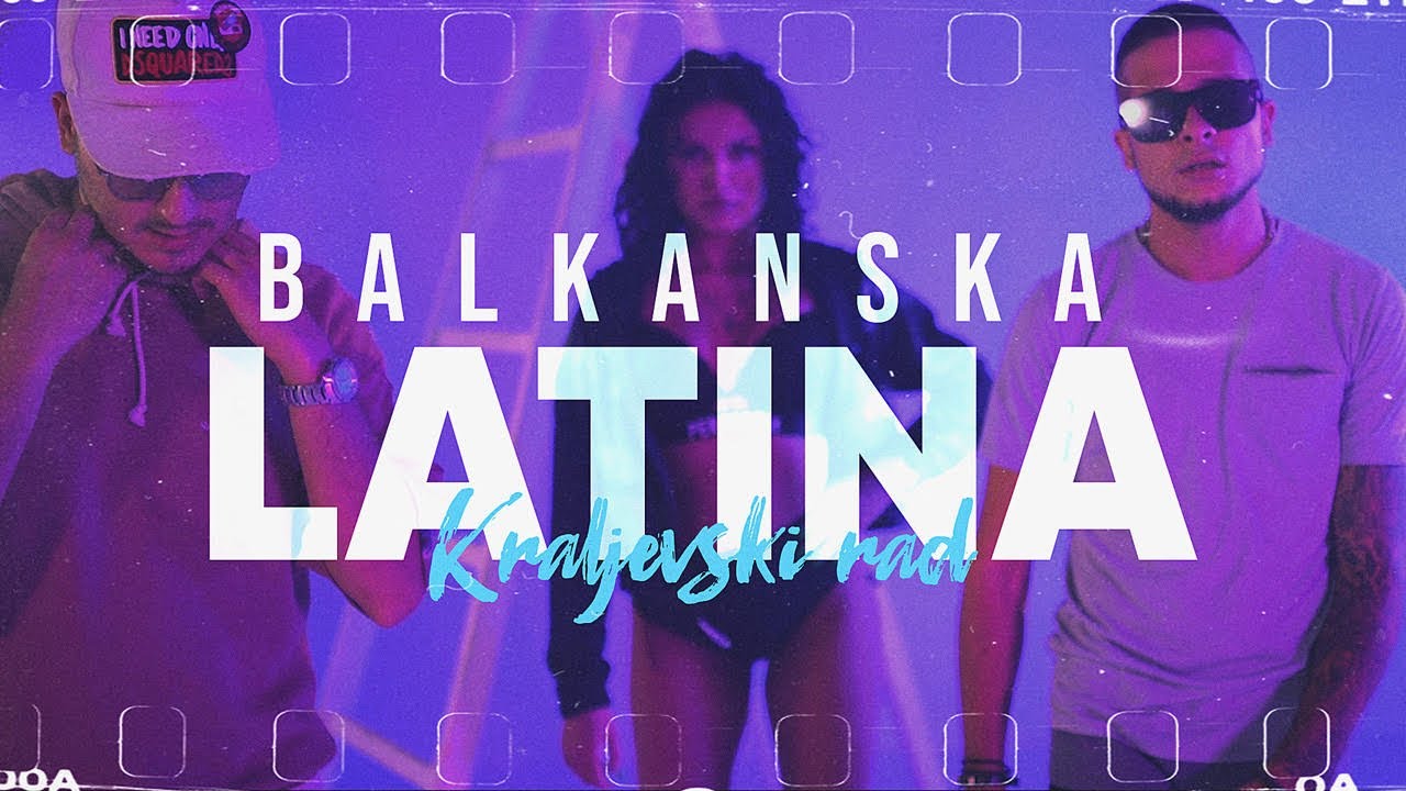 KRALJEVSKI RAD LATINA OFFICIAL VIDEO