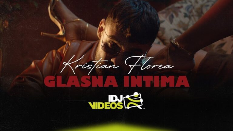 KRISTIAN FLOREA GLASNA INTIMA OFFICIAL LYRIC VIDEO