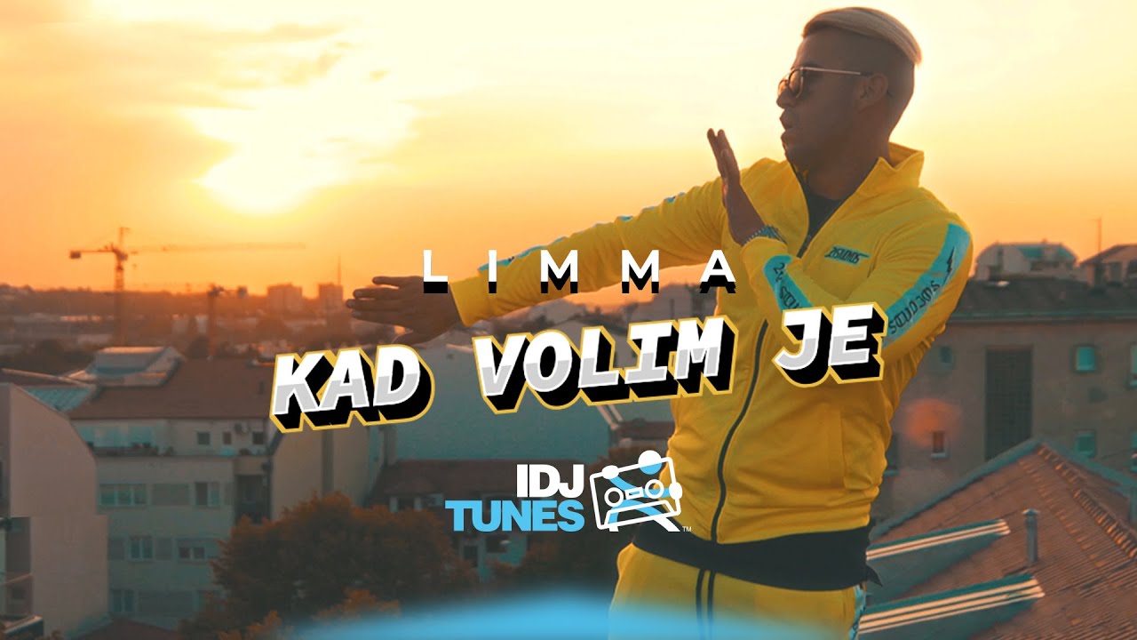 LIMMA KAD VOLIM JE OFFICIAL VIDEO