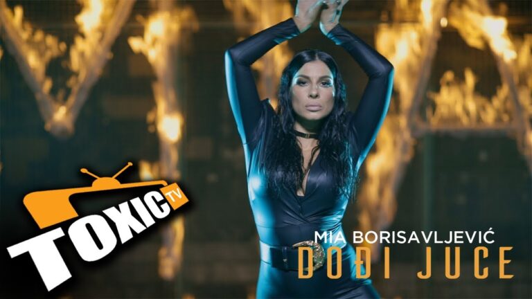 MIA BORISAVLJEVIC DODJI JUCE OFFICIAL VIDEO