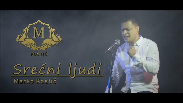 Marko Kostic Srecni ljudi Official Video 2019