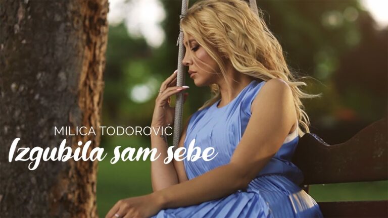 Milica Todorovic Izgubila sam sebe Official video 2021