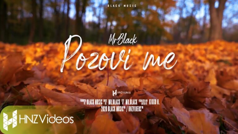 Mr Black Pozovi me Official Video 2020