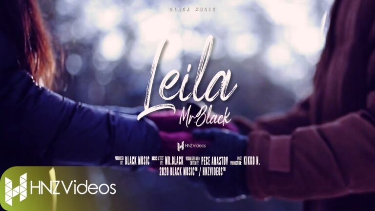 MrBlack Leila Lyric video 2020