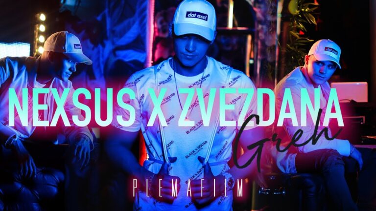 NEXSUS X ZVEZDANA GREH OFFICIAL VIDEO