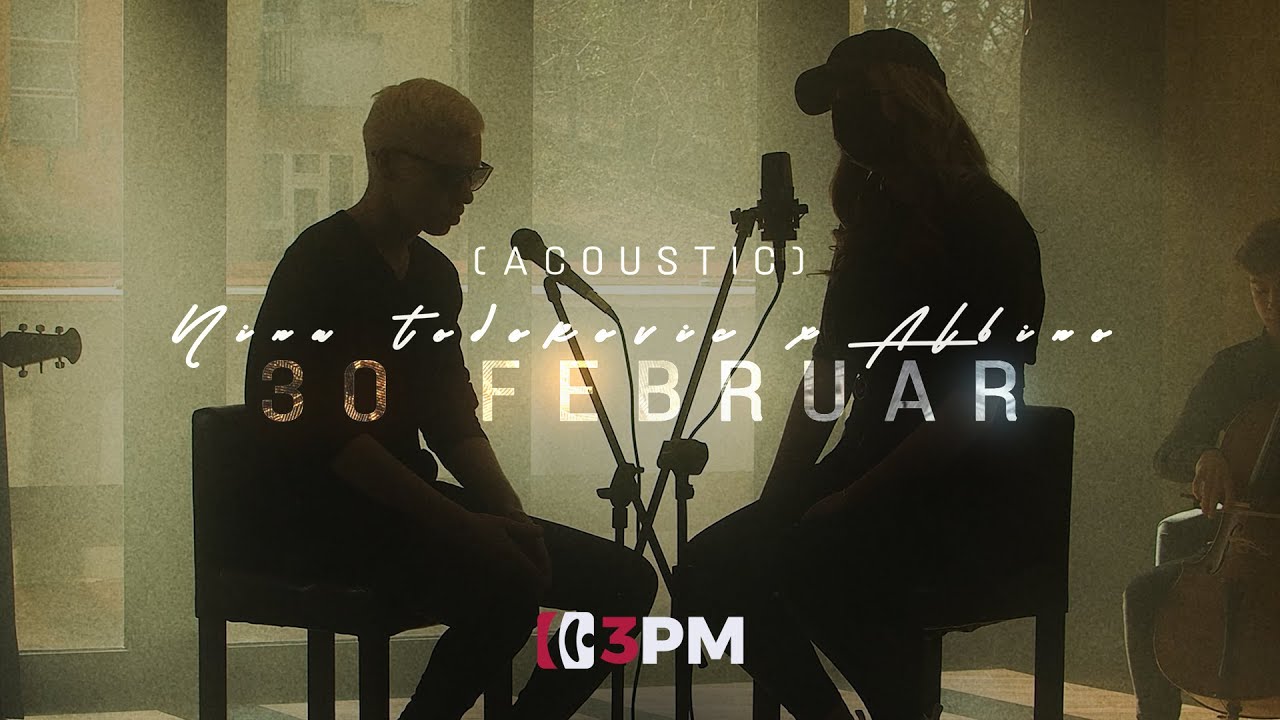 Nina Todorovic x Albino 30 Februar Acoustic