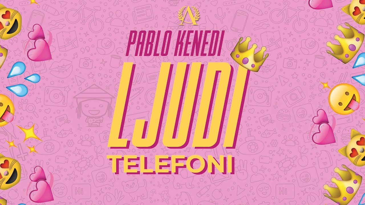 Pablo Kenedi Ljudi Telefoni Official Lyrics Video