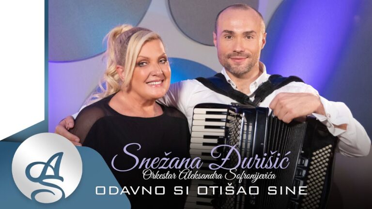 SNEZANA DJURISIC amp OREKSTAR ALEKSANDRA SOFRONIJEVIC ODAVNO SI OTISAO