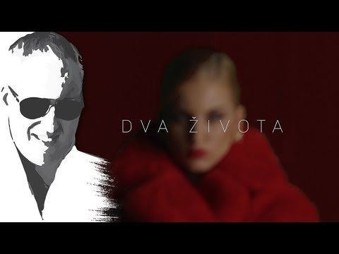 Sasa Matic Dva zivota Official Video 2021