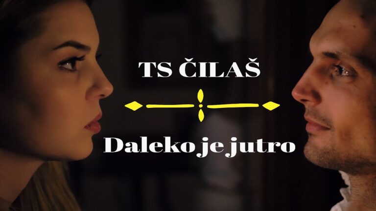 TAMBURASKI SASTAV „CILAS DALEKO JE JUTRO OFFICIAL VIDEO 2020