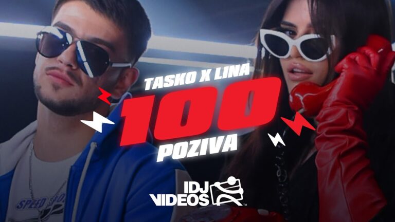 TASKO X LINA 100 POZIVA OFFICIAL VIDEO