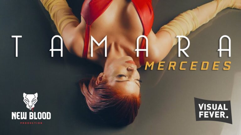 Tamara Mercedes Official Video