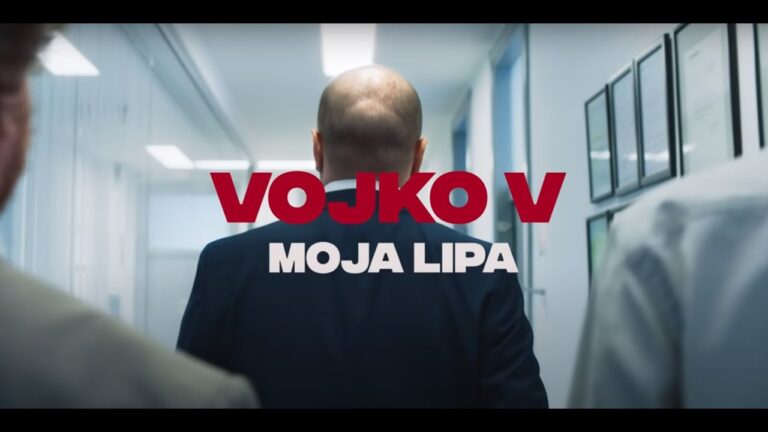 VOJKO V MOJA LIPA OFFICIAL VIDEO