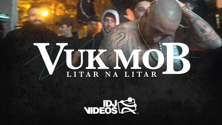 VUK MOB LITAR NA LITAR OFFICIAL VIDEO