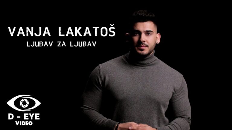 Vanja Lakatos Ljubav za ljubav Official Video 2020