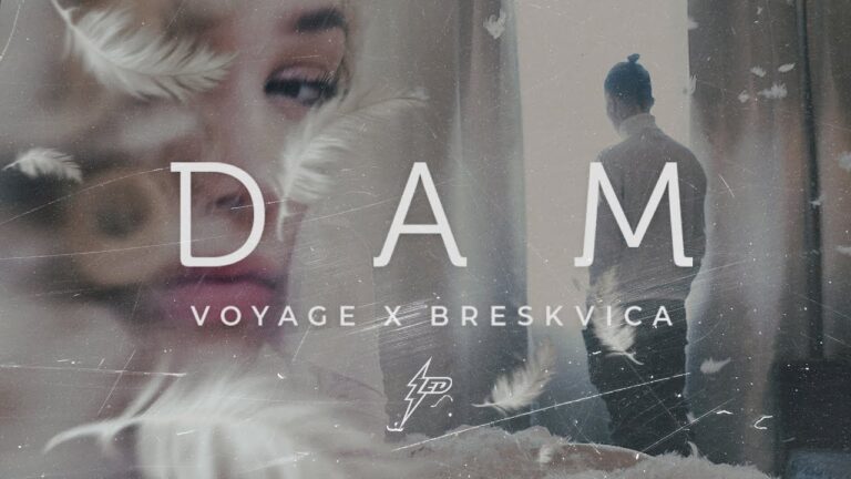 Voyage x Breskvica Dam Official Video Prod by Popov