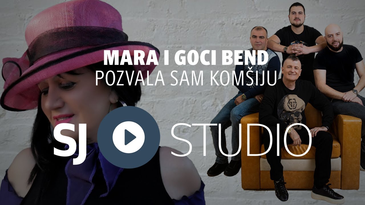 Mara i Goci Bend Pozvala sam komsiju ©