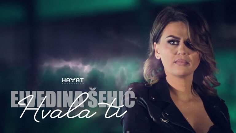 ELVEDINA SEHIC – Hvala ti Official Video 2022