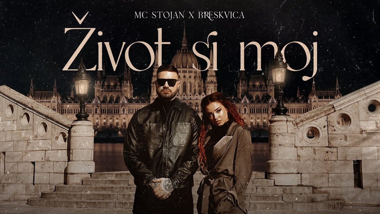 MC STOJAN x BRESKVICA ZIVOT SI MOJ OFFICIAL VIDEO