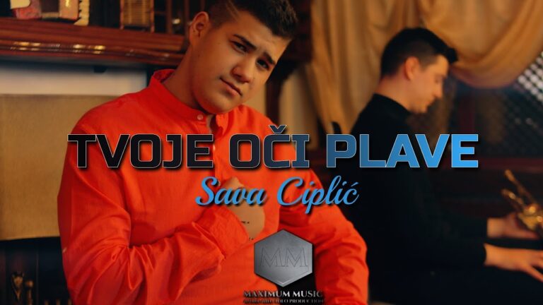 SAVA CIPLIC TVOJE OCI PLAVE OFFICIAL VIDEO 2022