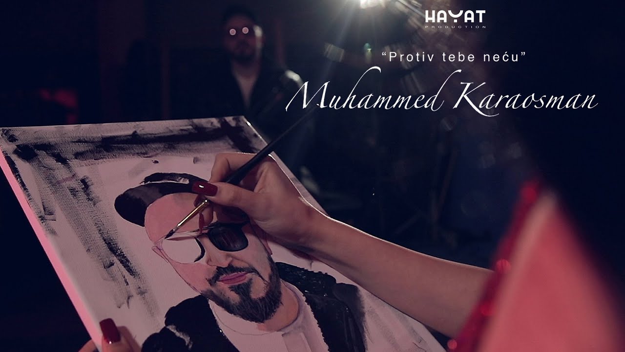 MUHAMMED KARAOSMAN Protiv tebe necu Official Video 2022