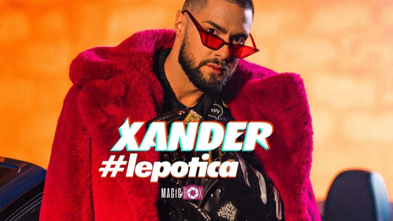 Xander Lepotica Official Video 2022