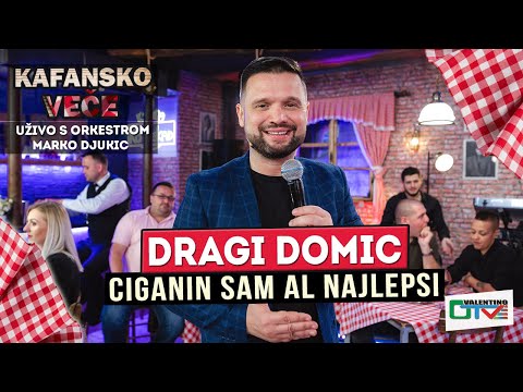 DRAGI DOMIC CIGANIN SAM AL NAJLEPSI UZIVO ORK