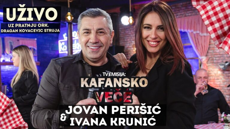 KAFANSKO VECE JOVAN PERISIC I IVANA KRUNIC UZIVO