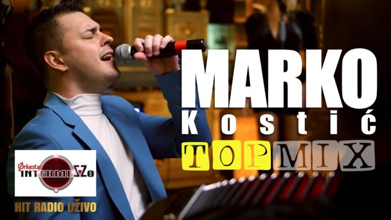 Marko Kostic TOP MIX 2022 orkestar Intermezzo