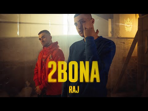 2Bona RAJ Official mood video