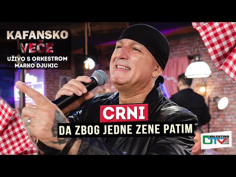 CRNI DA ZBOG JEDNE ZENE PATIM UZIVO ORK