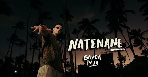 GAZDA PAJA NATENANE OFFICIAL VIDEO 2022