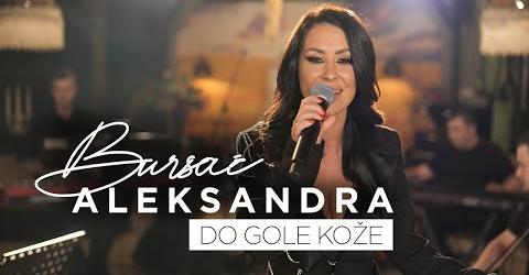 ALEKSANDRA BURSAC amp BUCOLICI DO GOLE KOZE COVER